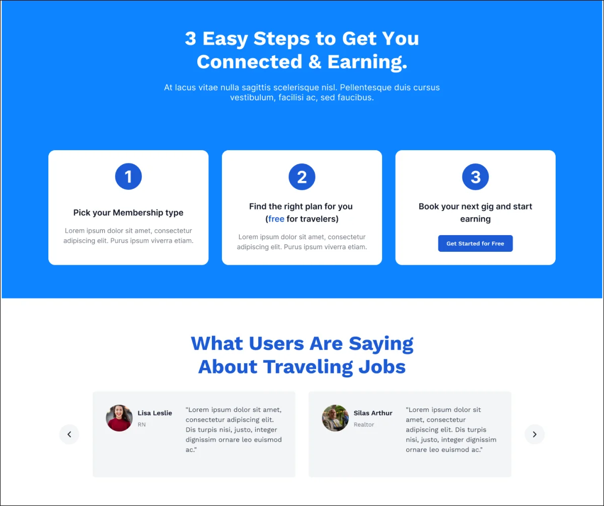 Homepage section: “3 Easy Steps to Get You Connected & Earning” — pick your membership type, find the right plan, book your next gig — with testimonials below.